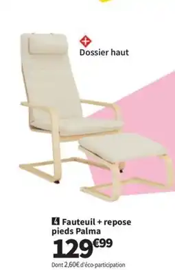 Conforama Fauteuil + repose offre