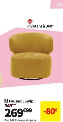 Conforama Fauteuil Swip offre