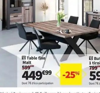 Conforama Table fixe Malt offre