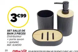 Gifi Set salle de bain 3 pieces offre