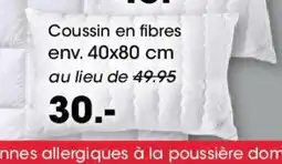 Möbel Martin Coussin en fibres offre