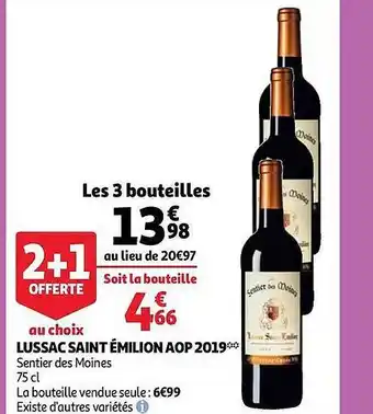 Auchan Lussac Saint émilion Aop 2019 Sentier Des Moines offre