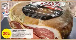 Intermarché Jambon Cru de Savoie Aoste offre
