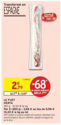 Intermarché Le fuet offre