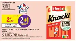 Intermarché KNACKI PORC CONSERVATION SANS NITRITE HERTA offre