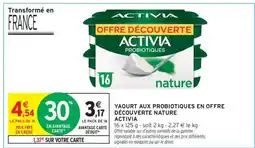 Intermarché ACTIVIA PROBIOTIQUES nature offre