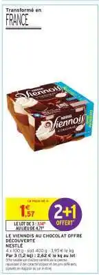 Intermarché LE VIENNOIS AU CHOCOLAT OFFRE DÉCOUVERTE offre
