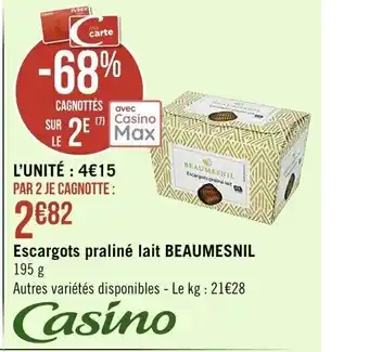 Casino Supermarchés Escargots Praliné Lait Beaumesnil offre