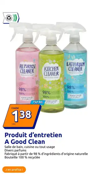 Action Produit d'entretien A Good Clean offre