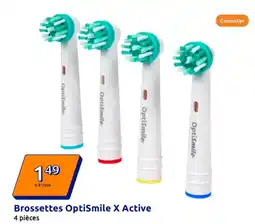 Action Brossettes OptiSmile X Active offre