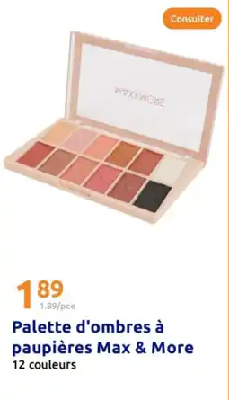 Action Palette d'ombres à paupières Max & More offre