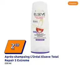 Action L'OREAL Après-shampoing Elseve Total offre