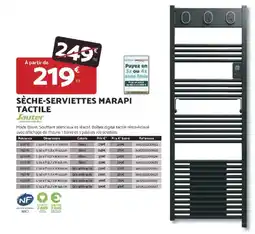 Bricomarché JAUTER Sèche-serviettes marapi tactile offre
