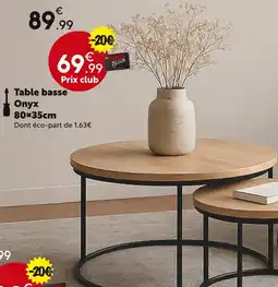 Maxi Bazar Table basse Onyx offre