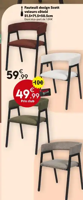 Maxi Bazar Fauteuil design Scott velours côtelé offre