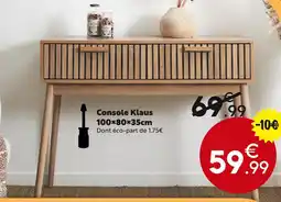 Maxi Bazar Console Klaus offre