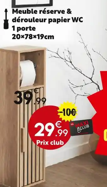 Maxi Bazar Meuble réserve & dérouleur papier WC 1 porte offre