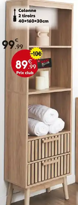 Maxi Bazar Colonne 2 tiroirs offre
