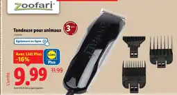 Lidl Zoofari Tondeuse pour animaux offre