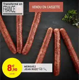 Intermarché Merguez jean rozé offre