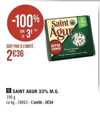 Casino Supermarchés Saint Agur 33% M.G. offre