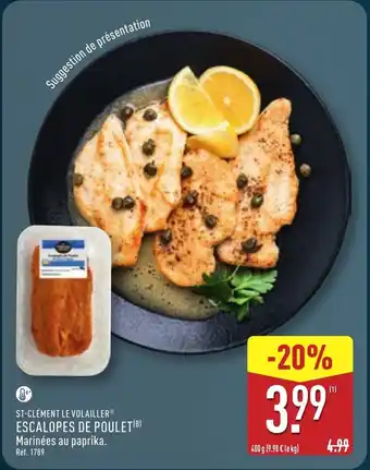 ALDI ST-CLÉMENT LE VOLAILLER Escalopes de poulet offre