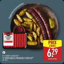 ALDI ST-CLÉMENT LE BOUCHER 12 véritables merguez fortes offre