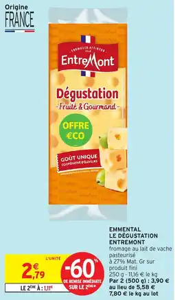 Intermarché Emmental le dégustation entremont offre