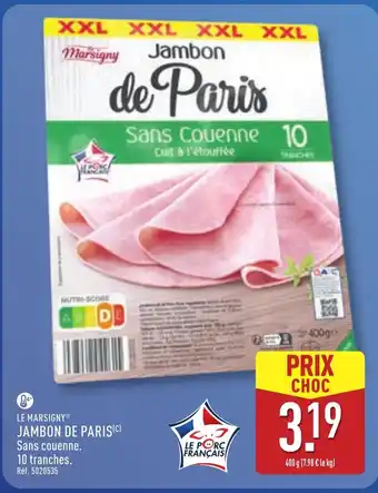 ALDI LE MARSIGNY Jambon de paris offre