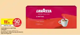 Intermarché Café moulu il mattino lavazza offre
