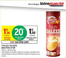 Intermarché Tuiles salées bouton d'or offre