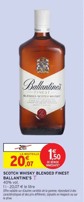 Intermarché Scotch whisky blended finest ballantine's offre