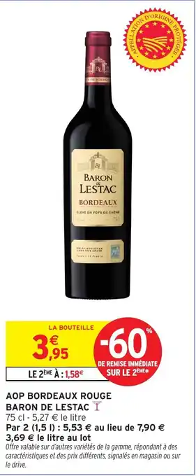 Intermarché Aop bordeaux rouge baron de lestac offre