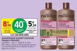 Intermarché Shampooing expert couleur franck provost offre