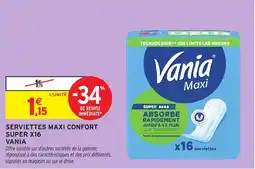 Intermarché Serviettes maxi confort super x16 vania offre