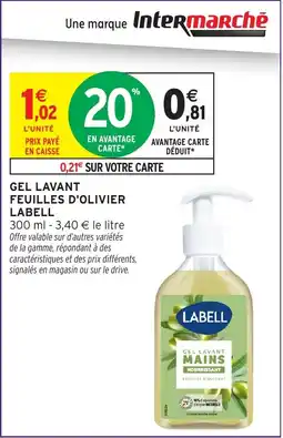 Intermarché Gel lavant feuilles d'olivier labell offre