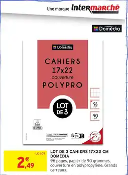 Intermarché Lot de 3 cahiers domédia offre