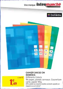 Intermarché Cahier domédia offre