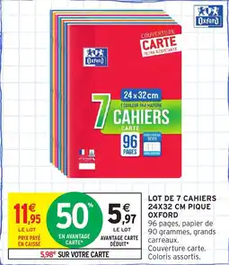 Intermarché Lot de 7 cahiers pique oxford offre