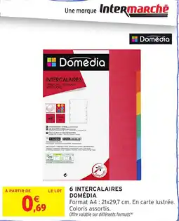 Intermarché 6 intercalaires domédia offre