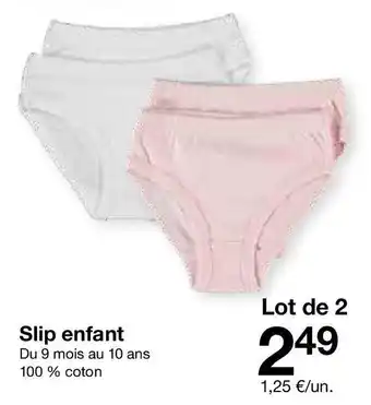 Zeeman Slip enfant offre