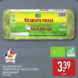 ALDI SIMPLEMENT BON ET BIO 10 ceufs bio de poules élevées en plein air offre