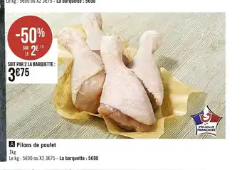 Casino Supermarchés Pilons De Poulet offre