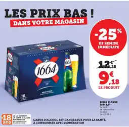 Bi1 1664 Biere blonde 5,5° offre