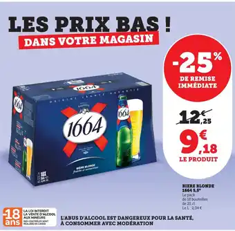 Bi1 1664 Biere blonde 5,5° offre