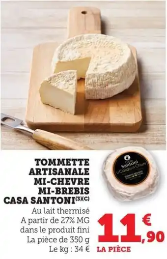 Bi1 Tommette artisanale mi-chevre mi-brebis casa santoni offre