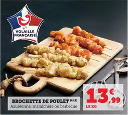 Bi1 Brochette de poulet offre