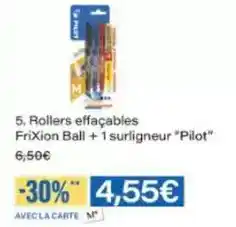 Monoprix Pilot - rollers effacables frixion ball + 1 surligneur pilot offre