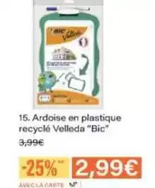 Monoprix Bic - ardoise en plastique recyclé velleda bic offre