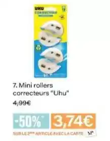 Monoprix Uhu - mini rollers correcteurs offre